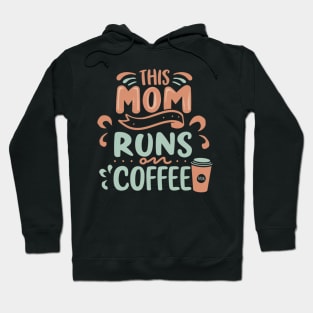 Coffee-mom Hoodie